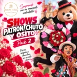 Promoción Show Patrón, Chuto y Osito - Pack 2